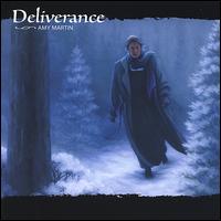 Deliverance von Amy Martin