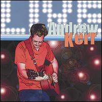 Live von Andrew Kerr