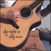 Dig Right In von Andy Moore