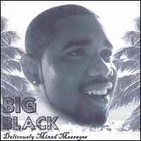 Deliciously Mixed Messages von Big Black