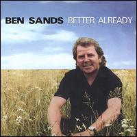 Better Already von Ben Sands