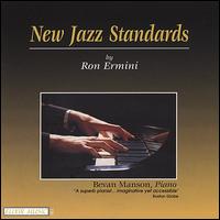 New Jazz Standards by Ron Ermini von Bevan Manson