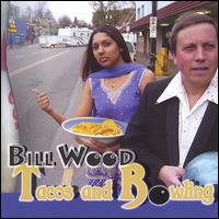 Tacos and Bowling von Bill Wood