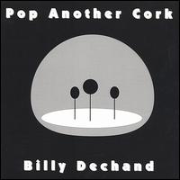 Pop Another Cork von Billy Dechand