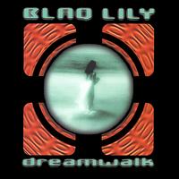 Dream Walk von Blaq Lily
