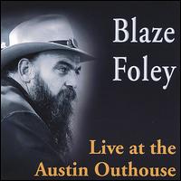 Live at the Austin Outhouse von Blaze Foley