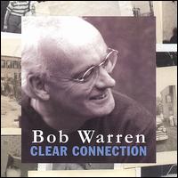 Clear Connection von Bob Warren