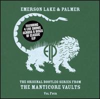 Original Bootleg Series from the Manticore Vaults, Vol. 4 [Box Set] von Emerson, Lake & Palmer