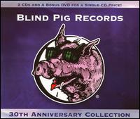 Blind Pig Records 30th Anniversary Collection von Various Artists