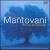 Very Best of Mantovani [Mastersong] von Mantovani