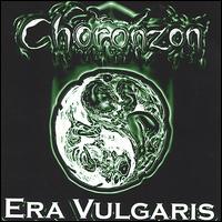 Era Vulgaris von Choronzon