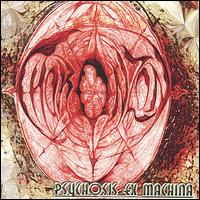 Psychosis Ex Machina von Choronzon