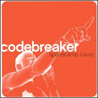 Spacecamp Luxury von Codebreaker
