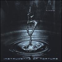 Instruments of Torture von DJ Swamp