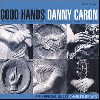 Good Hands von Danny Caron