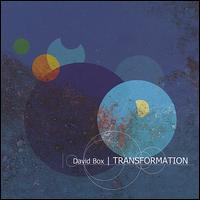 Transformation von David Box