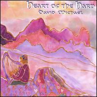 Heart of the Harp von David Michael