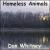 Homeless Animals von Don Whitney