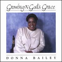 Growing-N-God's Grace von Donna Bailey
