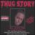 Thug Story von E-Dub