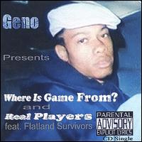 Where Is Game From? von Geno