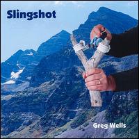 Slingshot von Greg Wells