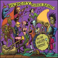 On the Waterfront von Hungry March Band