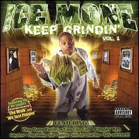 Keep Grindin, Vol. 1 von Ice Mone