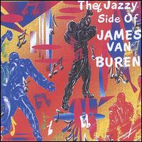 Jazzy Side of James Van Buren von James Van Buren