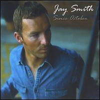Since October von Jay Smith
