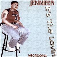 It's the Lovin von Jennifer