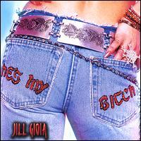 He's My Bitch von Jill Gioia