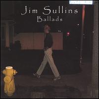 Ballads von Jim Sullins