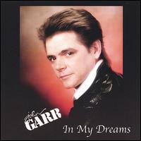 In My Dreams von John Garr