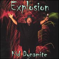 Explosion von Kid Dynamite