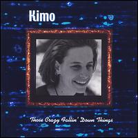 Those Crazy Fallin' Down Things von Kimo
