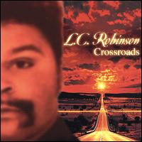 Crossroads von L.C. "Good Rockin'" Robinson