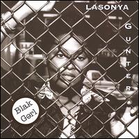 Blakgerl von LaSonya Gunter