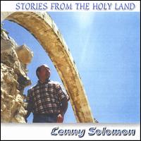 Stories from the Holy Land von Lenny Solomon
