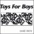 Toys for Boys von Mark Frith