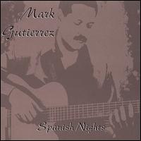 Spanish Nights von Mark Gutierrez