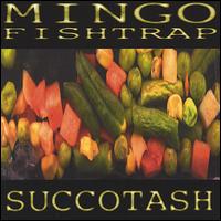 Succotash von Mingo Fishtrap