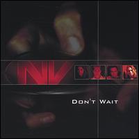 Don't Wait von NV