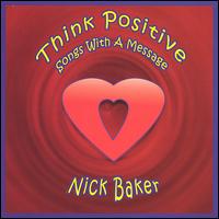 Think Positive von Nick Baker