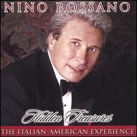 Hidden Treasures. The Italian-American Experience von Nino Rossano