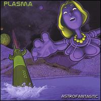 Astrofantastic von Plasma