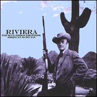 Blue Ribbon Brothers: American Music EP von Riviera