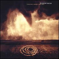 Calling Down the Sky von Robert Rich