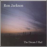 Dream I Had von Ron Jackson