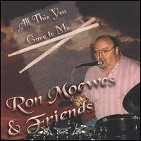 All This You Gave to Me von Ron Moewes